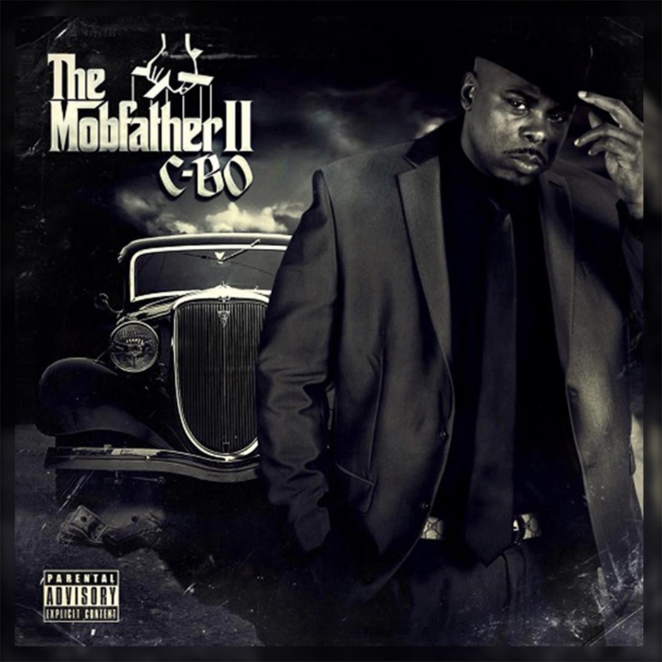 C-Bo - The Mobfather II